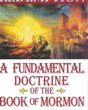Redemption – A Fundamental Doctrine of the Book of Mormon – John Sroka – Hardbound – ISBN: 9781932280661