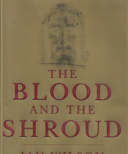The Blood and the Shroud By Ian Wilson