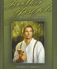 Brother Joseph by Richard N. Skousen