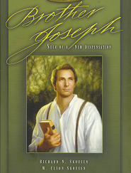 Brother Joseph by Richard N. Skousen