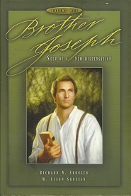 Brother Joseph by Richard N. Skousen