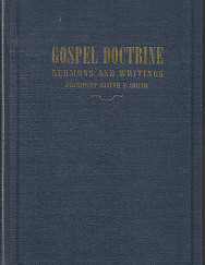 Gospel Doctrine Sermons and Writings from Joseph f. Smith