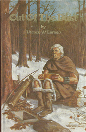Out of the Dust — Vernon W. Larsen — Hardbound