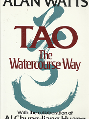 Tao the Watercourse Way by Alan Watts