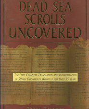 The Dead Sea Scrolls Uncovered by Robert Eisenman