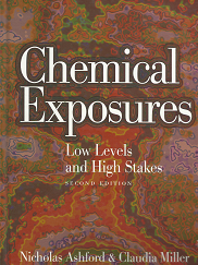 Chemical Exposures(1998) – Nicholas Ashford & Claudia Miller – 0442025246