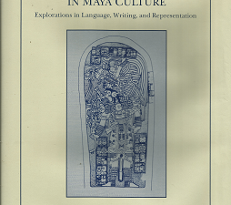 Word and Image in Maya Culture(1989) – William F. Hanks & Don S. Rice – 0874803144