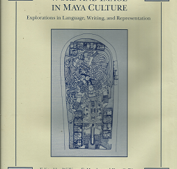 Word and Image in Maya Culture(1989) – William F. Hanks & Don S. Rice – 0874803144