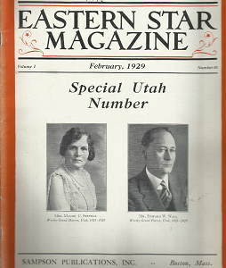 Eastern Star Magazine; February, 1929, Volume 1, Number 10; Special Utah Number