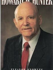 Howard W. Hunter ~ by Eleanor Knowles ~ Hardbound with Dust Jacket