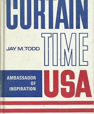 Curtain Time USA: Ambassador of Inspiration(1965) – Jay M. todd
