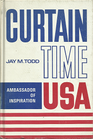 Curtain Time USA: Ambassador of Inspiration(1965) – Jay M. todd