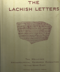 Lachish I – The Lachish Letters