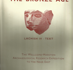 Lachish IV – The Bronze Age: Text