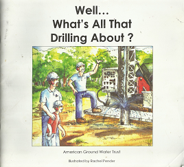Well... What's All that Drilling Abount?(2007) - Andrew Stone & Jessica Bryan - 9780964118638