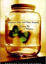 Predators, Prey, and Other Kinfolk – Growing Up in Polygamy ~ Dorothy Allred Solomon ~ ISBN: 9780393049466