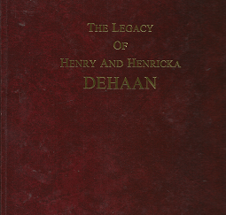 The Legacy of Henry and Henricka Dehaan(2009) – Diane Wheeler