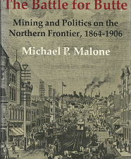 The Battle for Butte(1981)[Signed] – Michael P. Malone – 0295958375