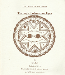 The Origin of Polynesia, Through Polynesian Eyes(1989) - T. H. Fale