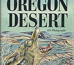The Oregon Deseret ~ Signed by Both Authors! E. E. Jackman and R. A. Long