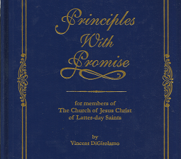 Principles With Promise(2007) – Vincent DiGirolamo – 9780978681500