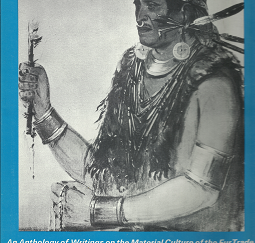 Denominator of the fur Trade(1970) – Arthur Woodward – 0870260411