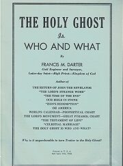 The Holy Ghost is Who And What ~ Francis M. Darter ~ Booklet