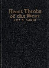 Heart Throbs of the West Vol. 8 ~ Kate B. Carter ~ 1947