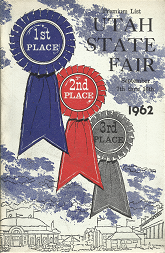 Premium List Utah State Fair; September 7th thru 16th 1962