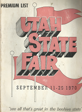 Premium List; Utah State Fair; September 11-20 1970