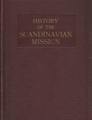 History of the Scandinavian Mission ~ Andrew Jenson ~ 1927