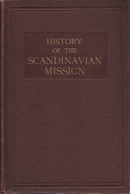 History of the Scandinavian Mission ~ Andrew Jenson ~ 1927