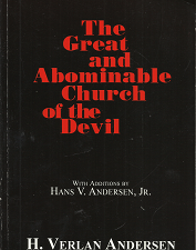 The Great and Abominable Church of the Devil(1994) – H. Verlan Anderson – 096445520X