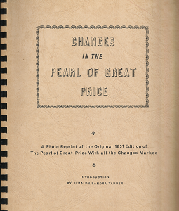 Changes in the Pearl of Great Price – Jerald & Sandra Tanner