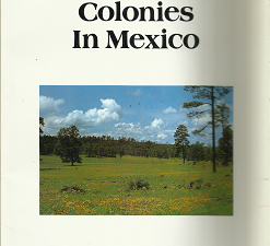 The Mormon Colonies in Mexico; Commemorating 100 Years(1985) – 0898022088