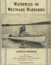 Waterways of Westward Wandering(1927) – Lewis R. Freeman