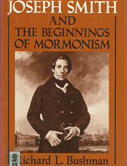 Joseph Smith and the Beginnings of Mormonism(1984)[Signed] – Richard L. Bushman – 0252011430