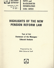 Highlights of the New Pension Reform Law; Labor Relations Reporter