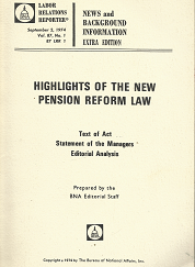 Highlights of the New Pension Reform Law; Labor Relations Reporter