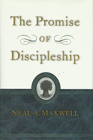 The Promise of Discipleship(2001) – Neal A. Maxwell – 1573459836
