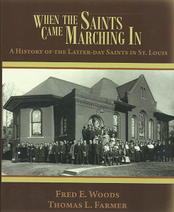 When the Saints Came Marching In(2009)[Signed] – Fred E. Woods & Thomas L. Farmer – 9781932597653