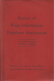 Sources of Wage Information: Employer Associations – N. Arnold Tolles & Robert L. Raimon