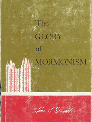 The Glory of Mormonism — John J. Stewart — Hardcover with Jacket