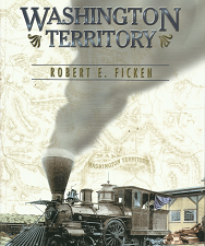 Washington Territory – Robert E. Ficken – 0874222494