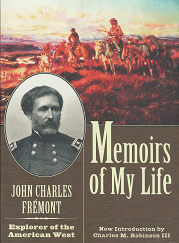 Memoirs of My Life - John Charles Fremont - 0815411642