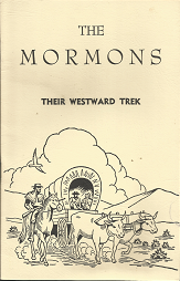 The Mormon: Their Westward Trek (1983) — by Kate B. Carter