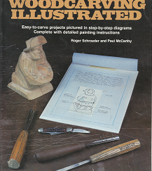 Woodcarving Illustrated - Roger Schroeder & Paul McCarthy - 0811722716