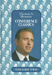 Conference Classics; Volume Two - Thomas S. Monson - 0877479577