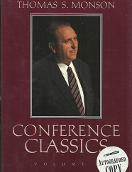 Conference Classics, Volumes 1 & 2  [Signed] [Set]  –  Thomas S. Monson