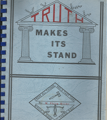 Truth Makes Its Stand -- by M. Philip Miller